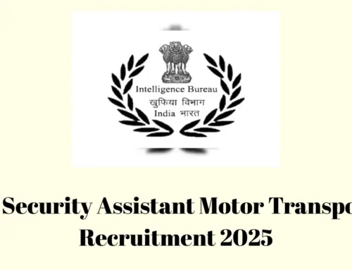 IB Security Assistant Motor Transport Recruitment 2025
