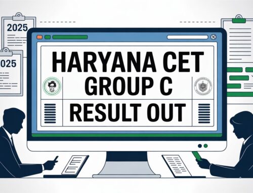 Haryana Common Entrance Test 2025 Group C Result Out – Download Your Scorecard Here